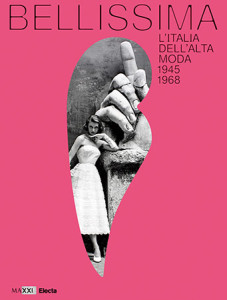 Bellissima. L’Italia dell’alta moda 1945-1968, locandina