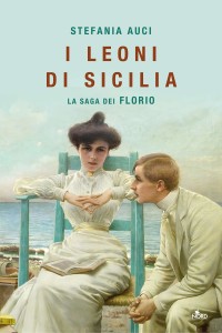 Leoni di Sicilia, Stefania Auci, recenzione su www.mockupmagazine.it